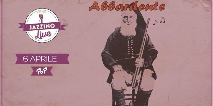 Abbardente live at Jazzino