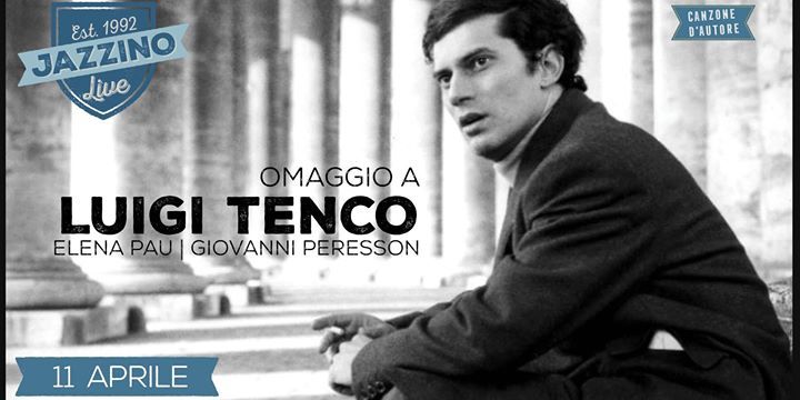 Omaggio a Luigi Tenco live at Jazzino