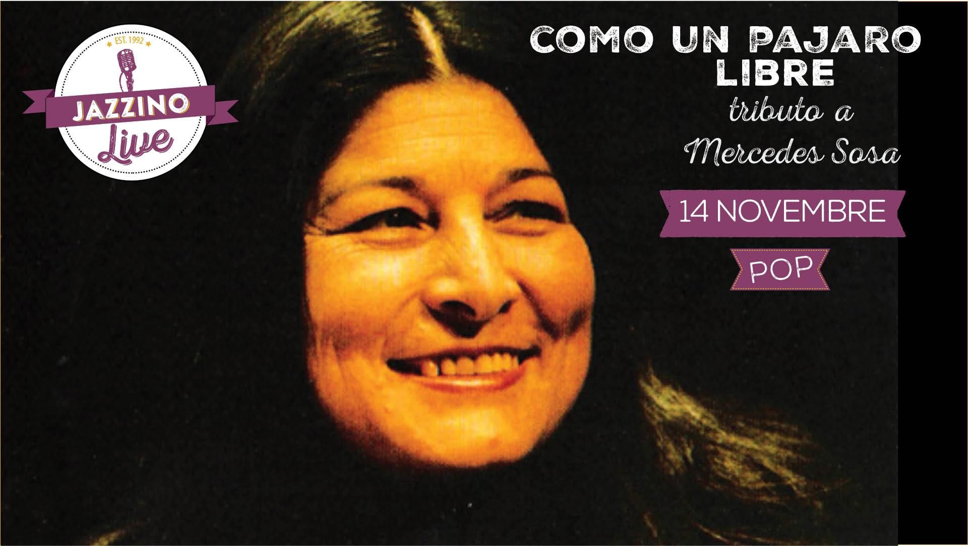 Como un Pajaro Libre "Omaggio a Mercedes Sosa" con Anna Lisa Mameli live at Jazzino