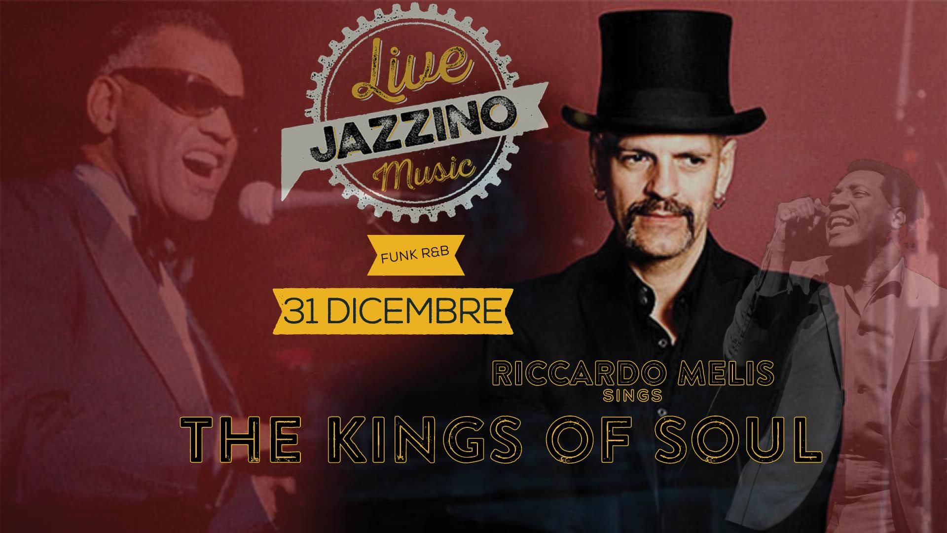 Capodanno 2019 * The Kings of Soul - Jazzino