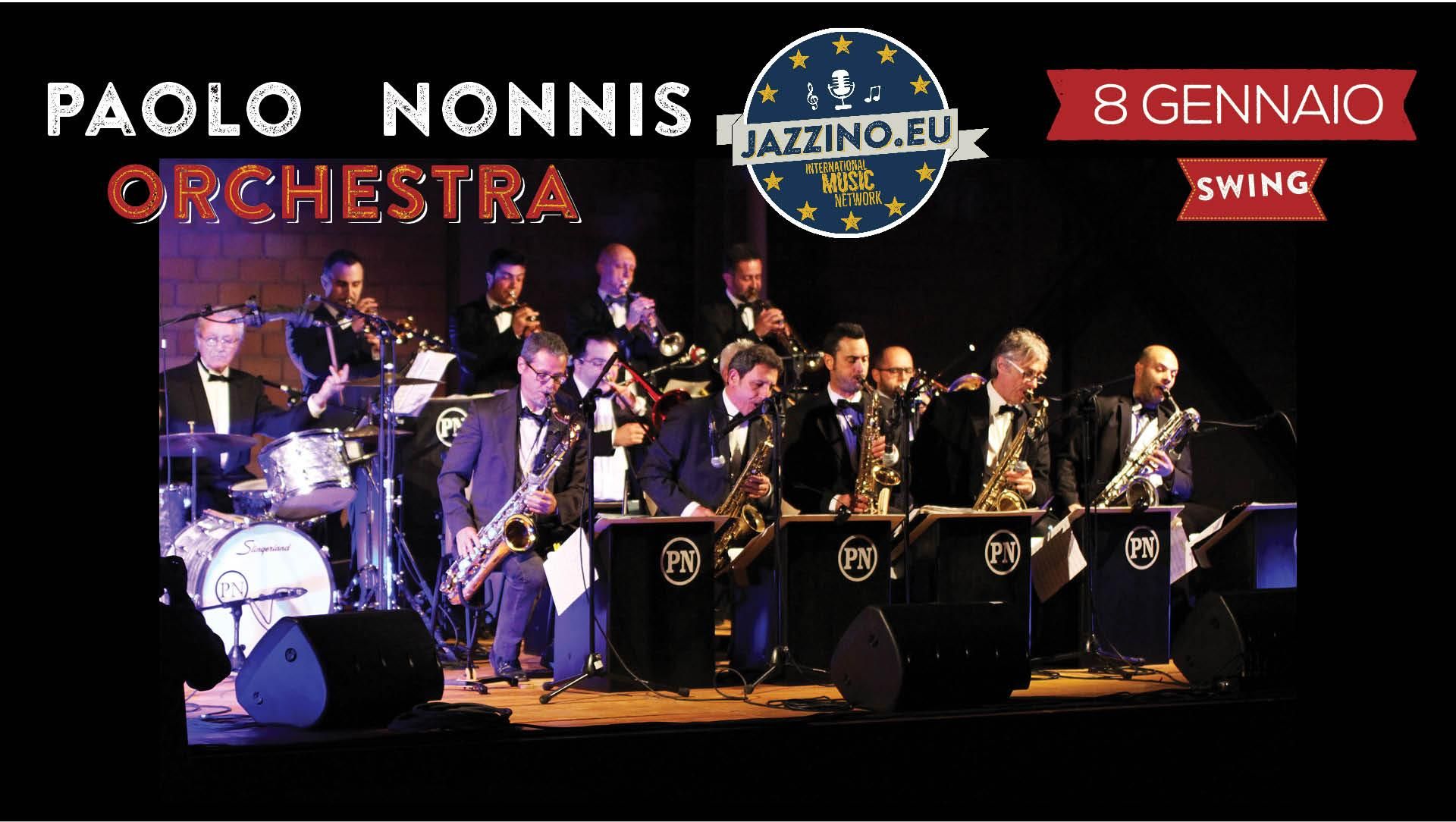 Paolo Nonnis Orchestra - Live at Jazzino