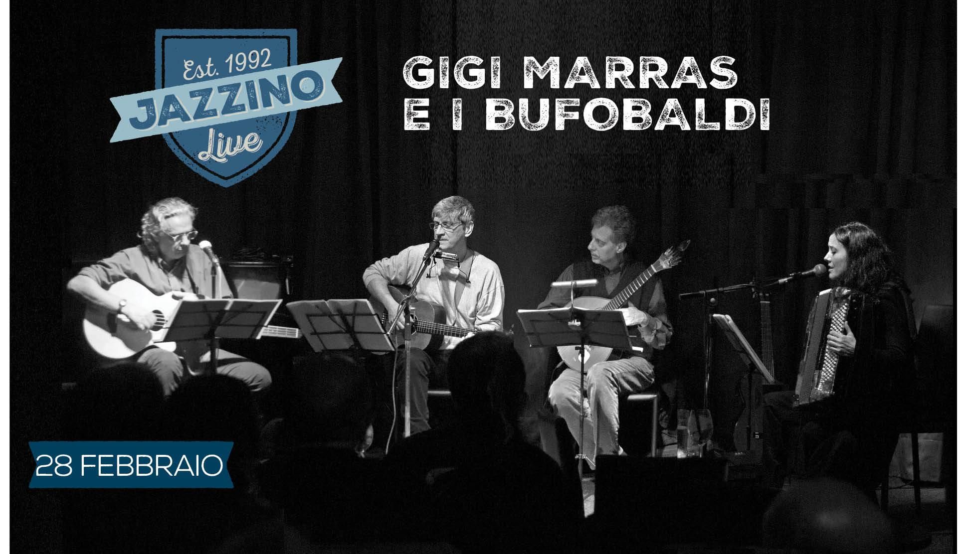 Gigi Marras e i Bufobaldi - Live at Jazzino