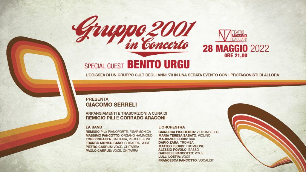 Gruppo 2001 in concerto - Special guest Benito Urgu Live@ Teatro Massimo Cagliari