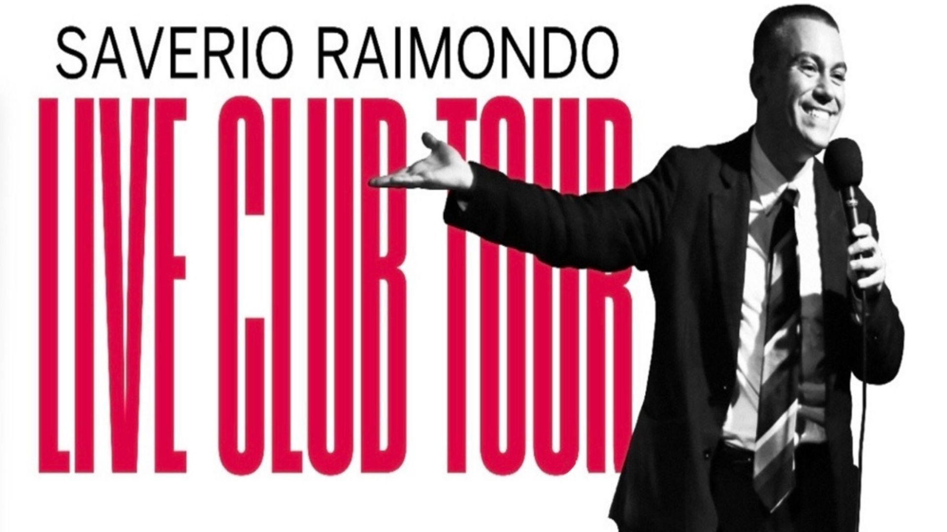 Saverio Raimondo - Live Club Tour