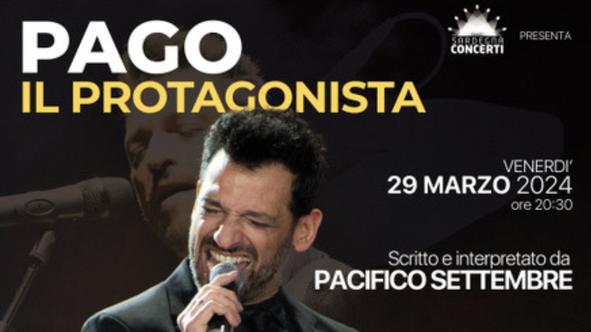Pago il Protagonista Live@ Teatro Massimo Cagliari