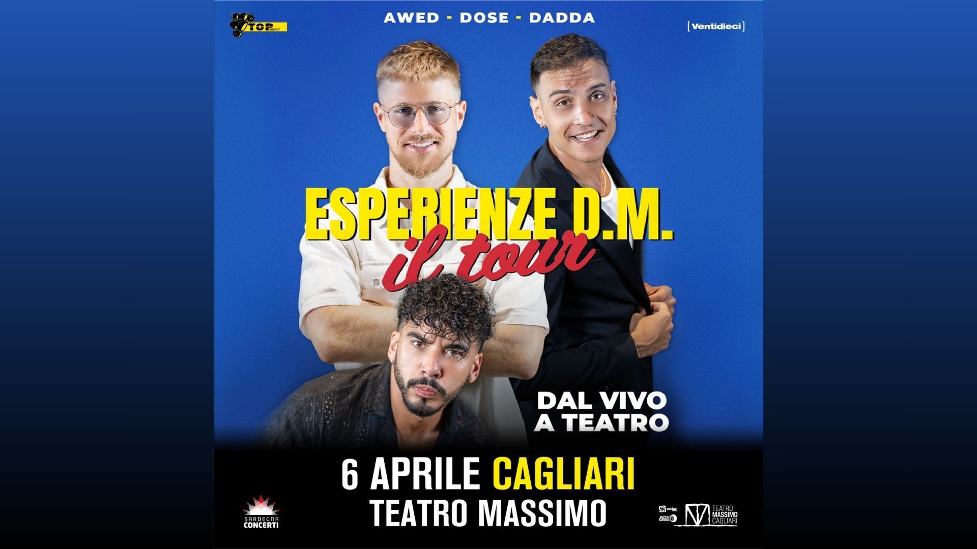 SOLD OUT - Esperienze D.M - Il Tour - Teatro Massimo Cagliari