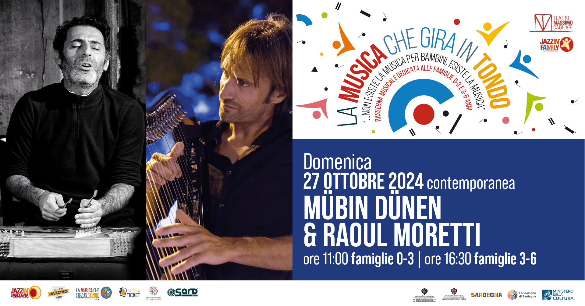 LA MUSICA CHE GIRA IN TONDO 3 - 6 anni - Mübin Dünen & Raoul Moretti – 27.10.2024