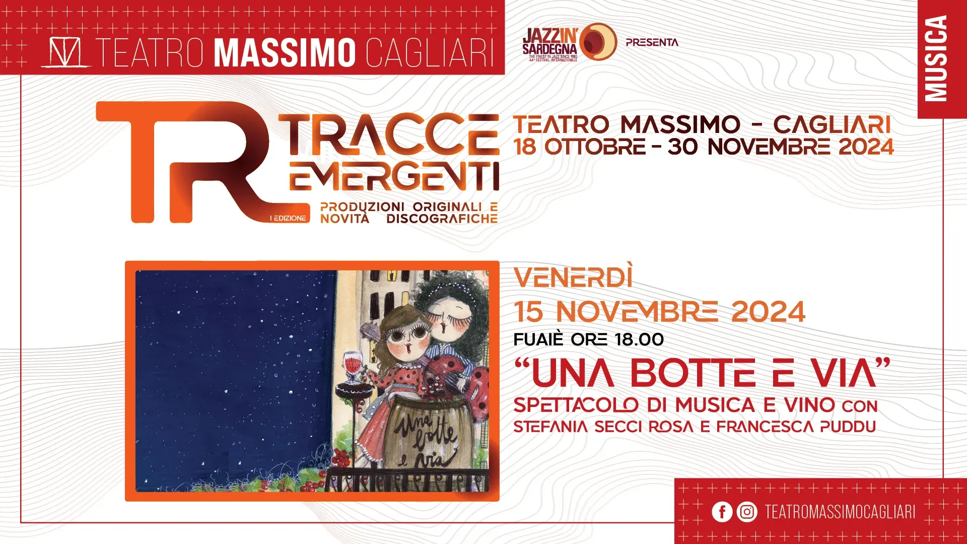 Una Botte e Via - Stefania Secci Rosa & Francesca Puddu @ Teatro Massimo – T.E.
