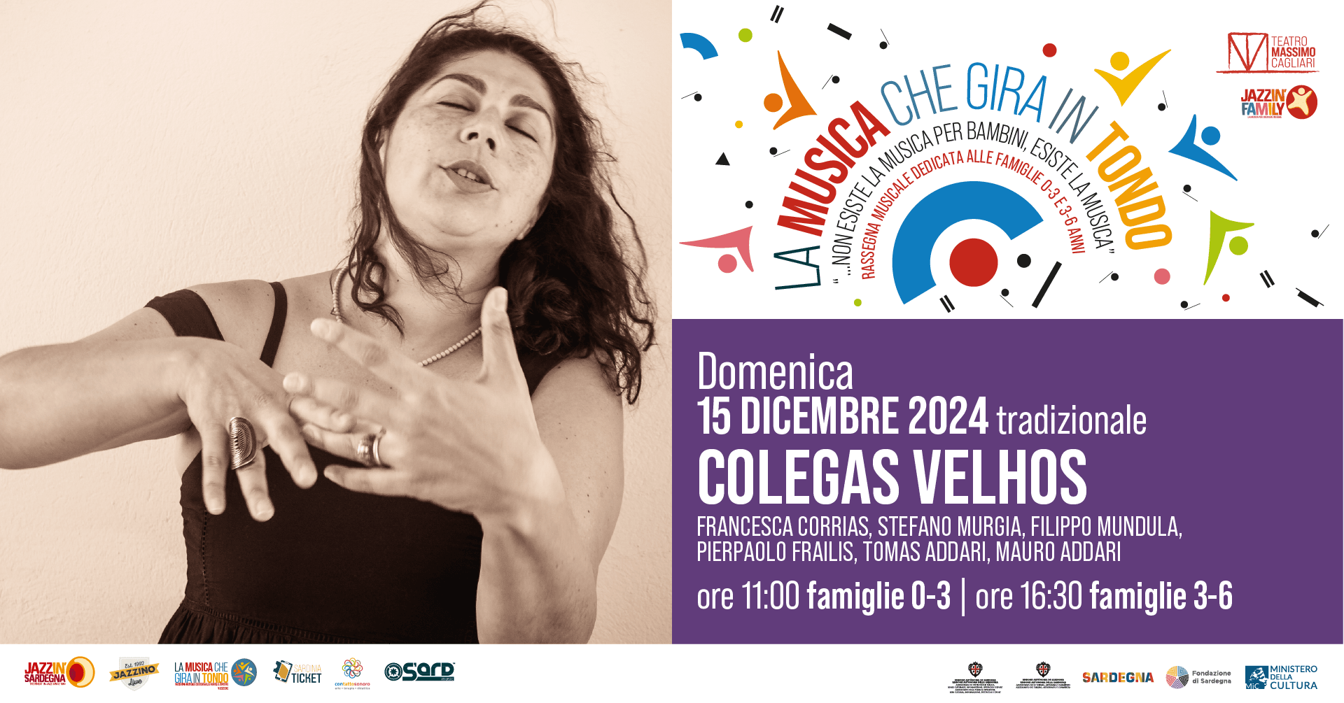LA MUSICA CHE GIRA IN TONDO 0 - 3 anni - Colegas Ve1hos – 15.12.2024