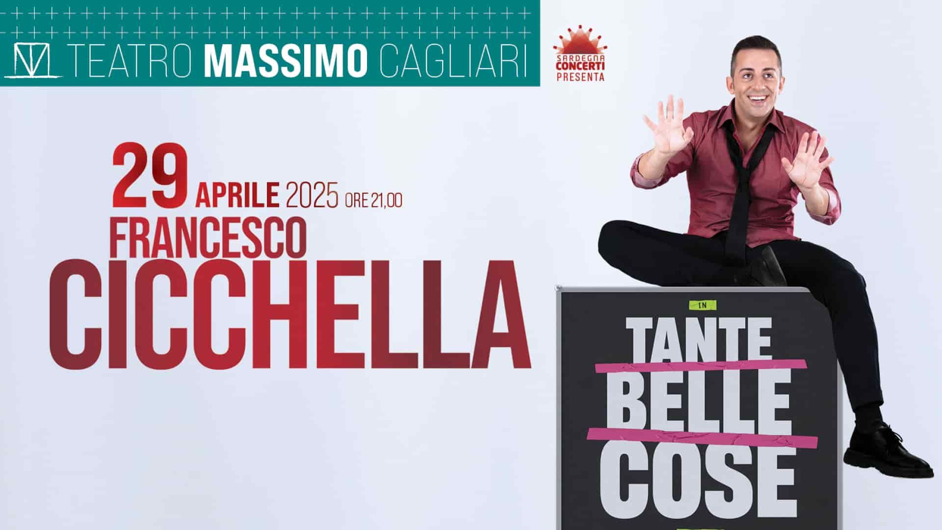 Francesco Cicchella “TANTE BELLE COSE”@Teatro Massimo Cagliari