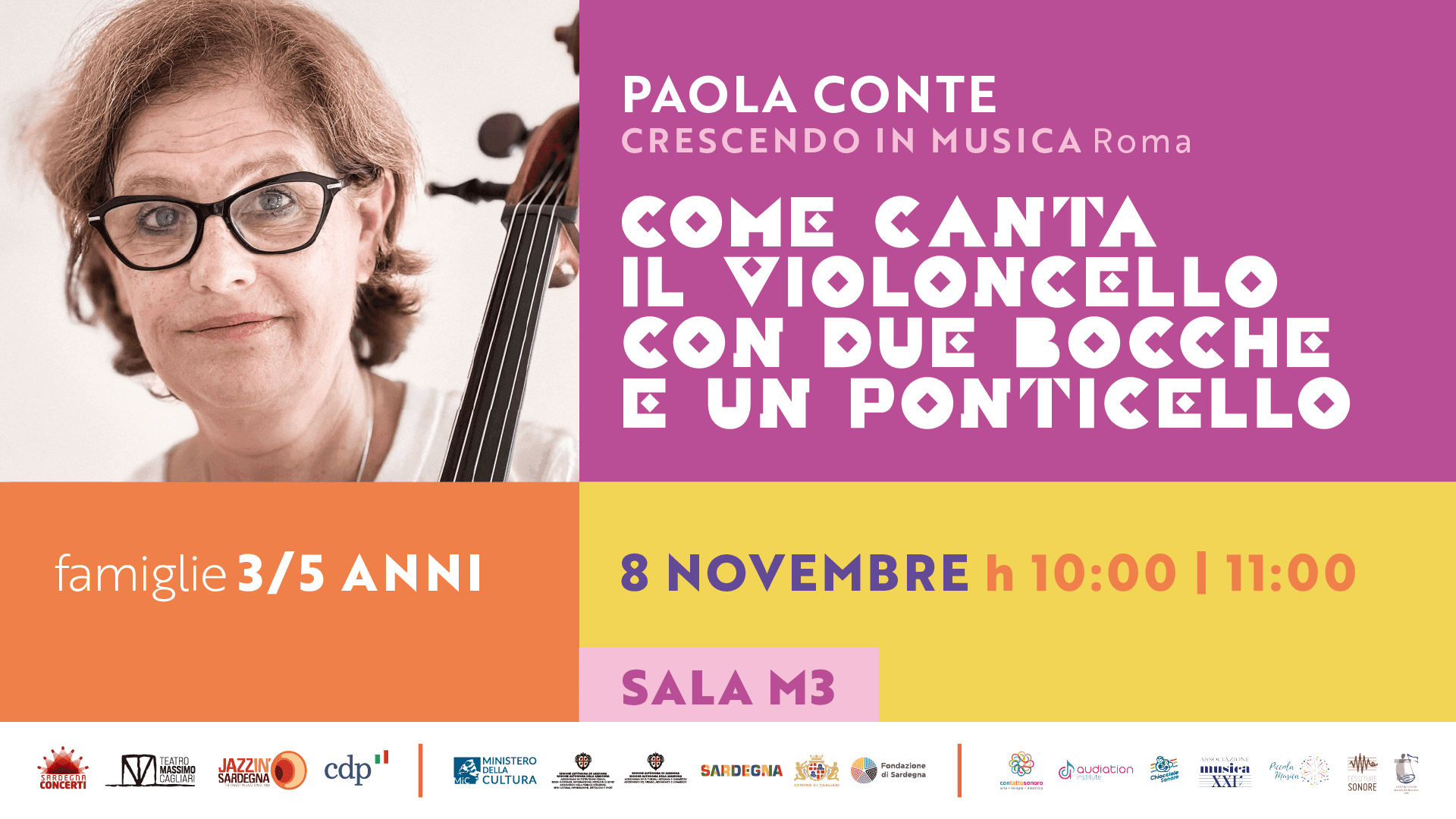 CAROVANA SONORA III - Come canta il violoncello con due bocche e un ponticello (3 - 5 anni)